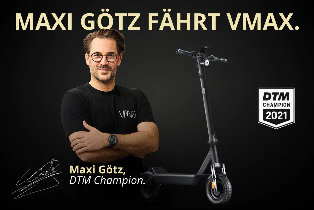 Rennsport trifft E-Mobility: Warum DTM-Champion Maxi Götz auf VMAX E-Scooter schwört